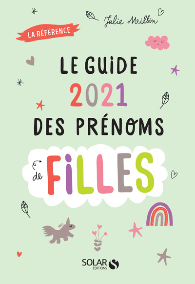 Knjiga Guide 2021 des prenoms de filles Julie Milbin