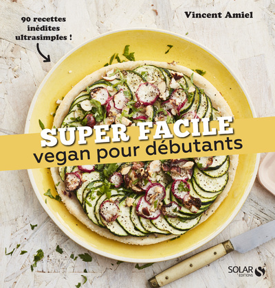 Livre Vegan débutant - super facile Vincent Amiel