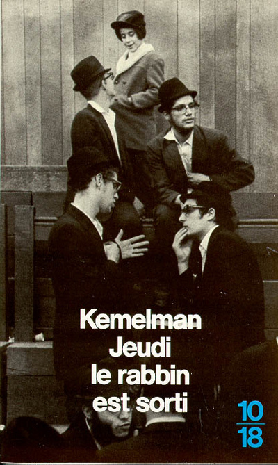 Book Jeudi, le rabbin est sorti Harry Kemelman