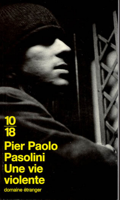 Kniha Une vie violente Pier Paolo Pasolini