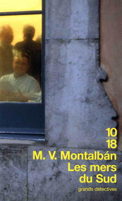 Libro Les mers du Sud Manuel Vazquez Montalban