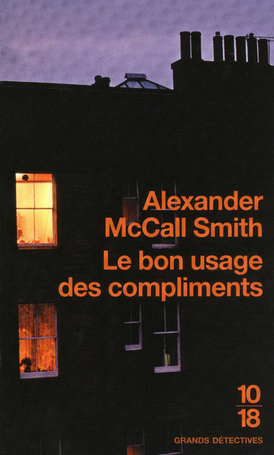 Knjiga Le bon usage des compliments Alexander McCall Smith