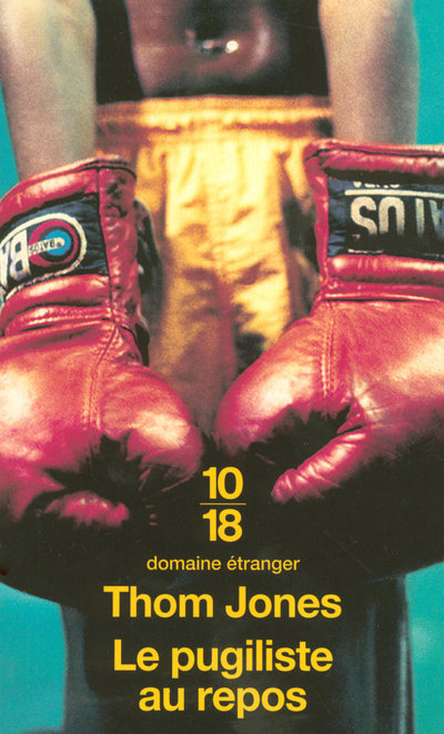 Knjiga Le pugiliste au repos Thom Jones