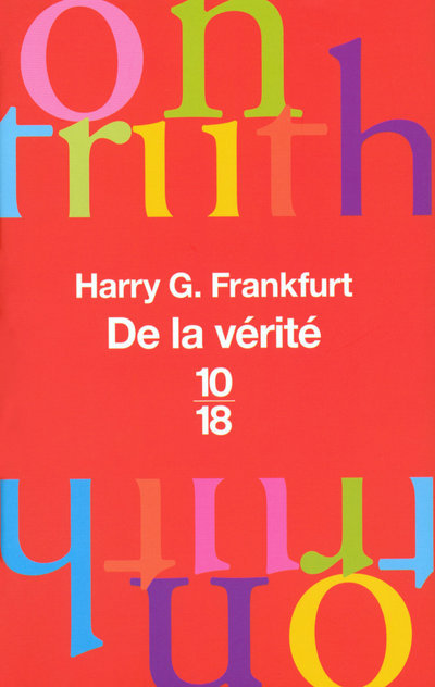 Kniha De la vérité Harry G. Frankfurt