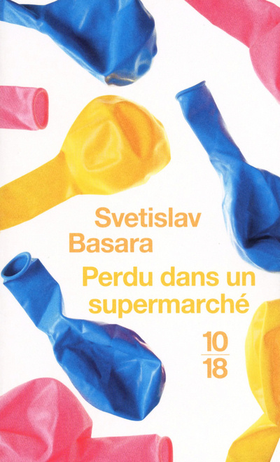 Kniha Perdu dans un supermarché Svetislav Basara