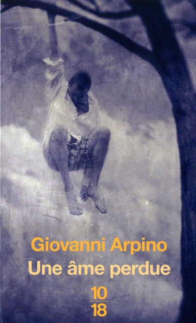 Knjiga Une âme perdue Giovanni Arpino