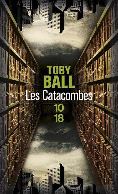 Knjiga Les Catacombes Toby Ball