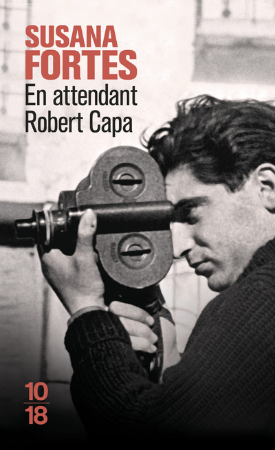 Kniha En attendant Robert Capa Susana Fortes