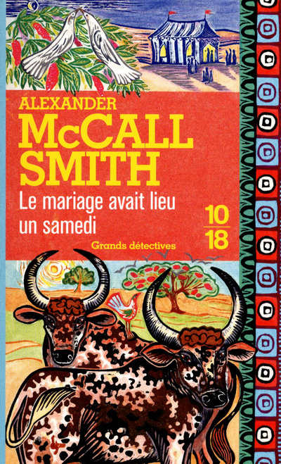 Knjiga Le mariage avait lieu un samedi Alexander McCall Smith