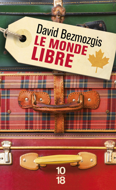 Knjiga Le monde libre David Bezmozgis