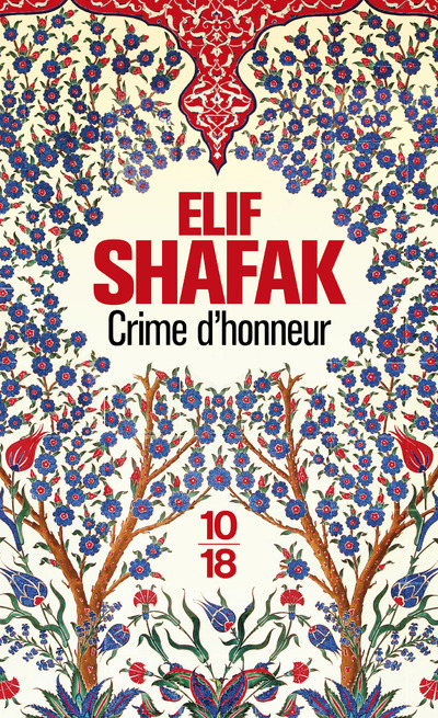 Kniha Crime d'honneur Elif Shafak