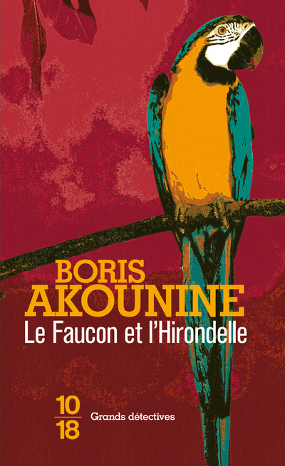 Kniha Le faucon et l'hirondelle Boris Akunin