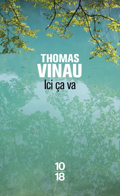 Knjiga Ici ça va Thomas Vinau