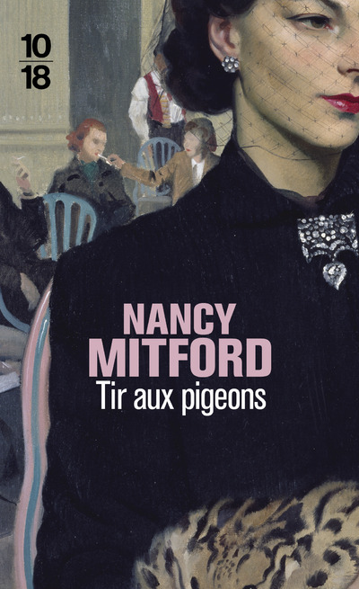 Knjiga Tir aux pigeons Nancy Mitford
