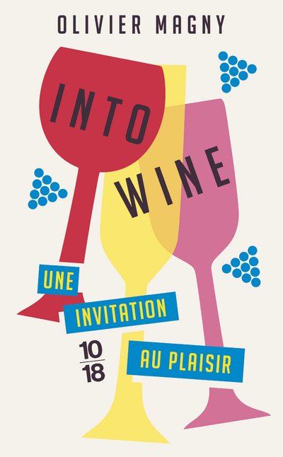 Boek Into Wine Olivier Magny