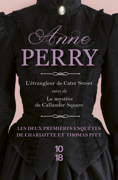 Książka Charlotte et Thomas Pitt - L'étrangleur de Cater Street suivi de Le mystère de Callander Square Anne Perry