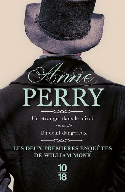 Carte William Monk - Un étranger dans le miroir suivi de Un deuil dangereux Anne Perry