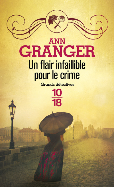 Könyv Un flair infaillible pour le crime Ann Granger