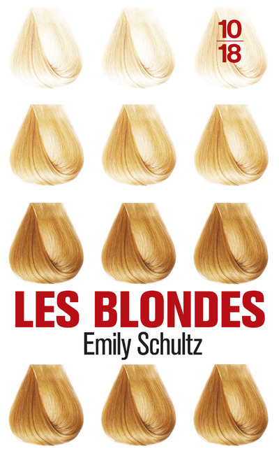 Libro Les blondes Emily Schultz