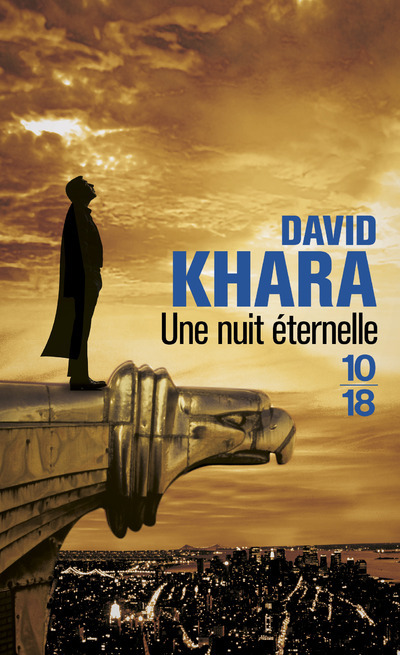 Knjiga Une nuit éternelle David S. Khara