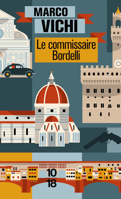 Kniha Le commissaire Bordelli Marco Vichi