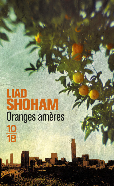 Knjiga Oranges amères Liad Shoham