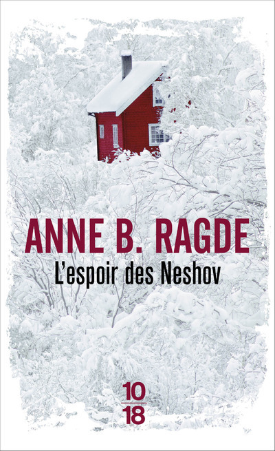 Kniha L'espoir des Neshov Anne B. Ragde