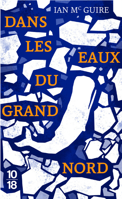 Carte Dans les eaux du Grand Nord (Edition Spéciale) Ian McGuire