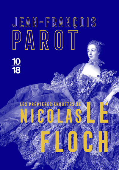 Book Les premières enquêtes de Nicolas Le Floch Jean-François Parot