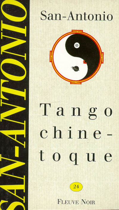 Könyv Tango Chinetoque San-Antonio