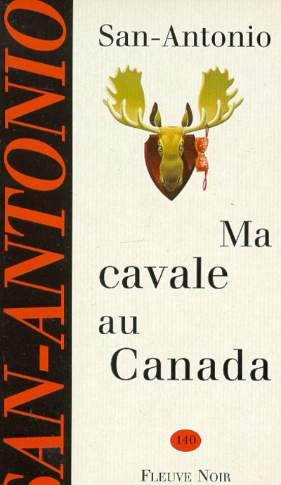 Kniha Ma cavale au Canada San-Antonio