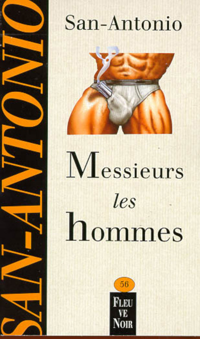 Könyv Messieurs les hommes San-Antonio