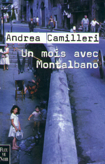 Könyv Un mois avec Montalbano Andrea Camilleri