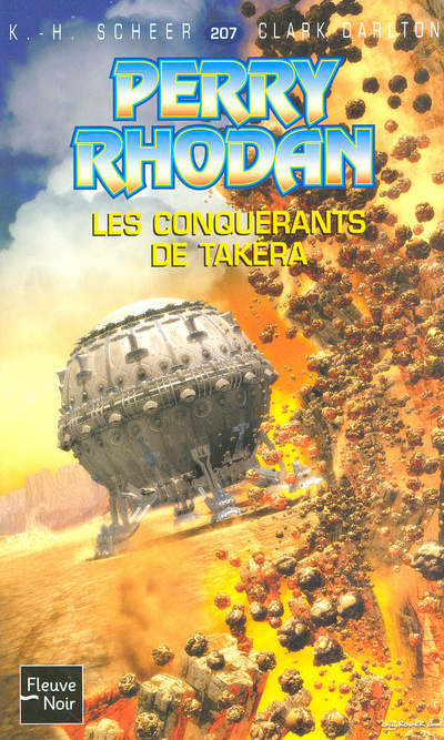 Книга Perry Rhodan - numéro 207 Les conquérants de Takéra K. H. Scheer