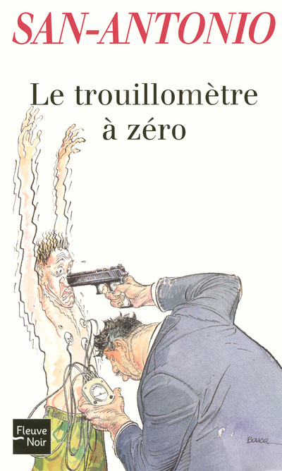 Книга Le trouillomètre à zéro San-Antonio