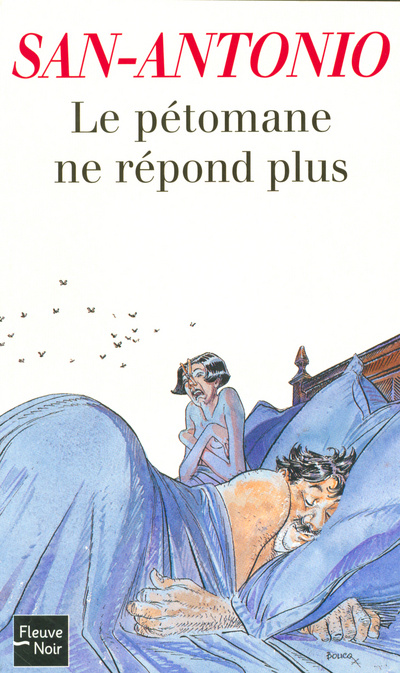 Knjiga Le pétomane ne répond plus San-Antonio