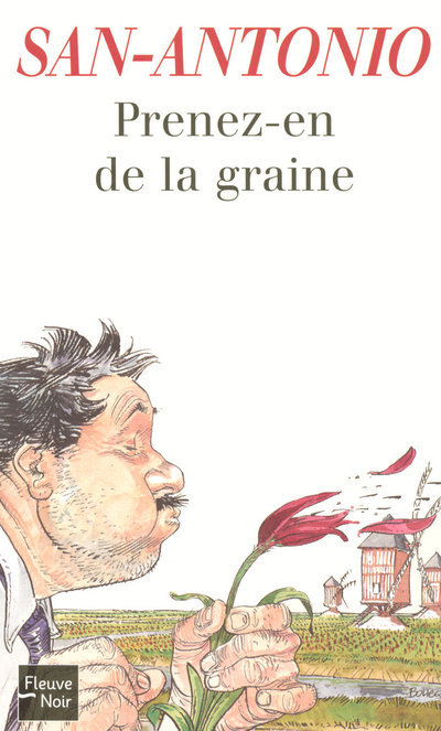 Libro Prenez-en de la graine San-Antonio