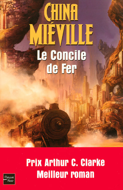 Buch Le concile de fer China Miéville