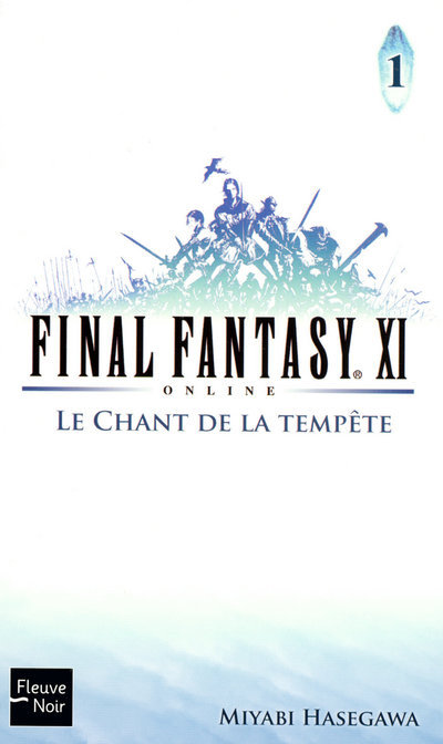 Carte Final Fantasy XI - tome 1 Le chant de la tempête Miyabi Hasegawa