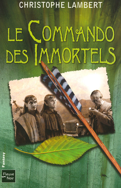 Knjiga Le commando des Immortels Christophe Lambert