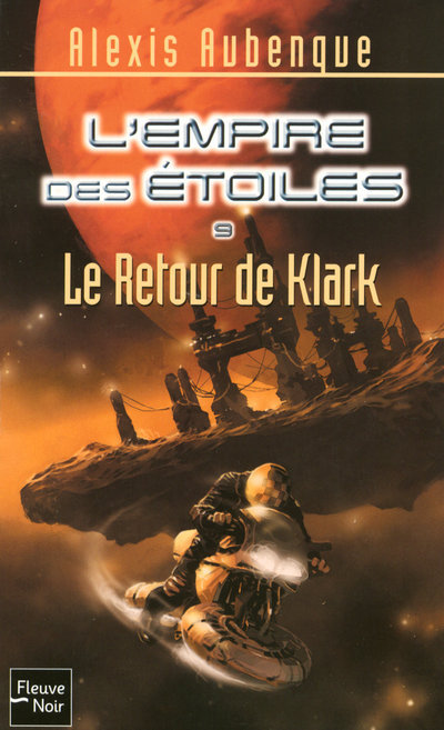 Kniha L'empire des étoiles - tome 9 retour Klark Alexis Aubenque
