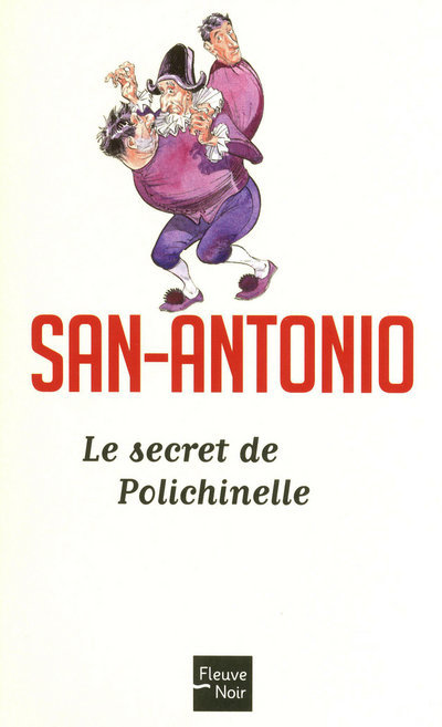 Libro Le secret de Polichinelle San-Antonio