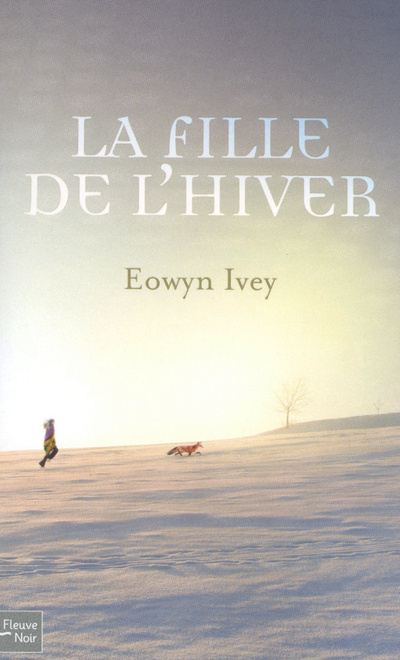 Kniha La fille de l'hiver Eowyn Ivey