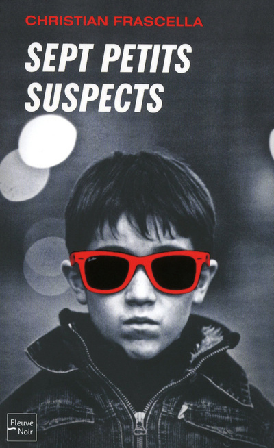 Knjiga Sept petits suspects Christian Frascella