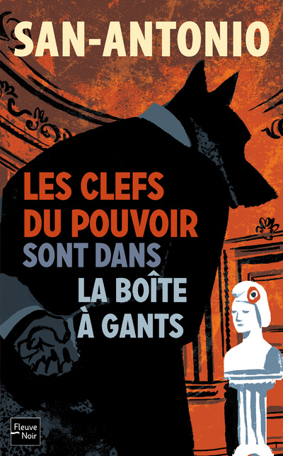 Book Les clefs du pouvoir sont dans la boîte à gants San-Antonio