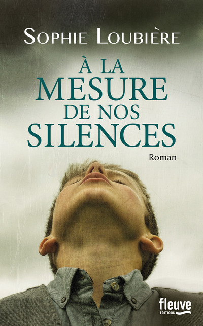 Kniha A la mesure de nos silences Sophie Loubière