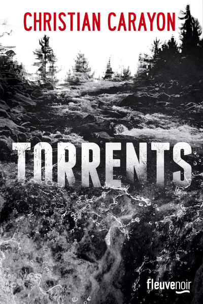 Buch Torrents Christian Carayon