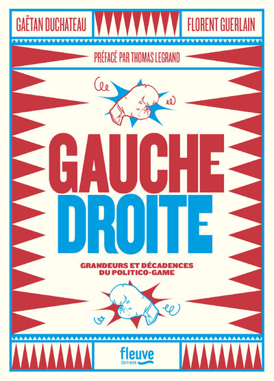 Knjiga Gauche Droite Gaëtan Duchateau