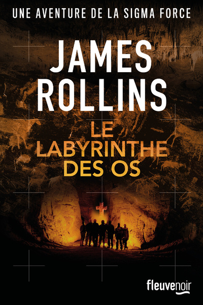 Kniha Le Labyrinthe des os James Rollins