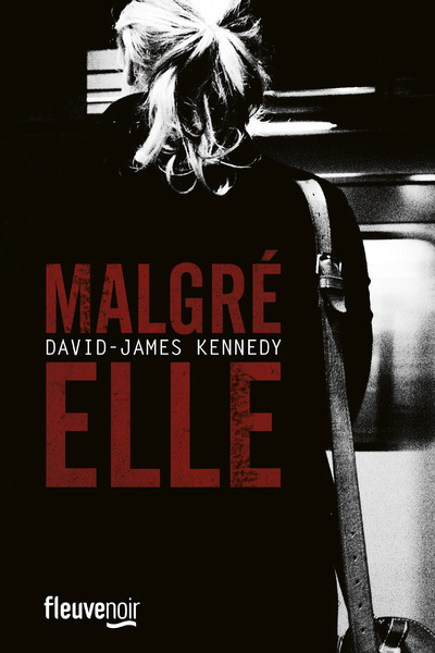 Kniha Malgré elle David-James Kennedy